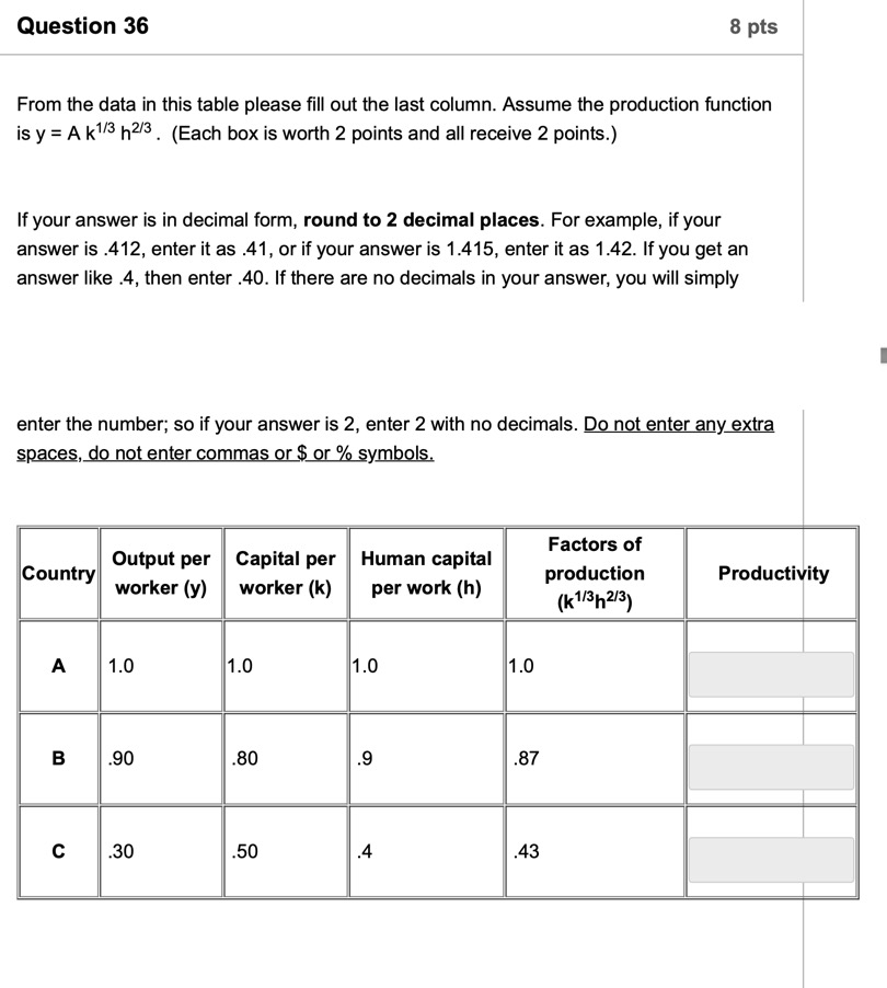 Question 36 8 pts From the data in this table please