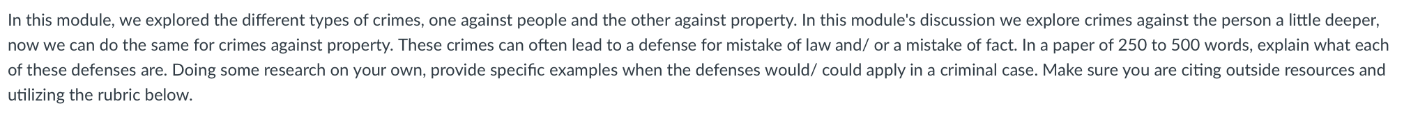  In this module, we explored the different types of crimes, one