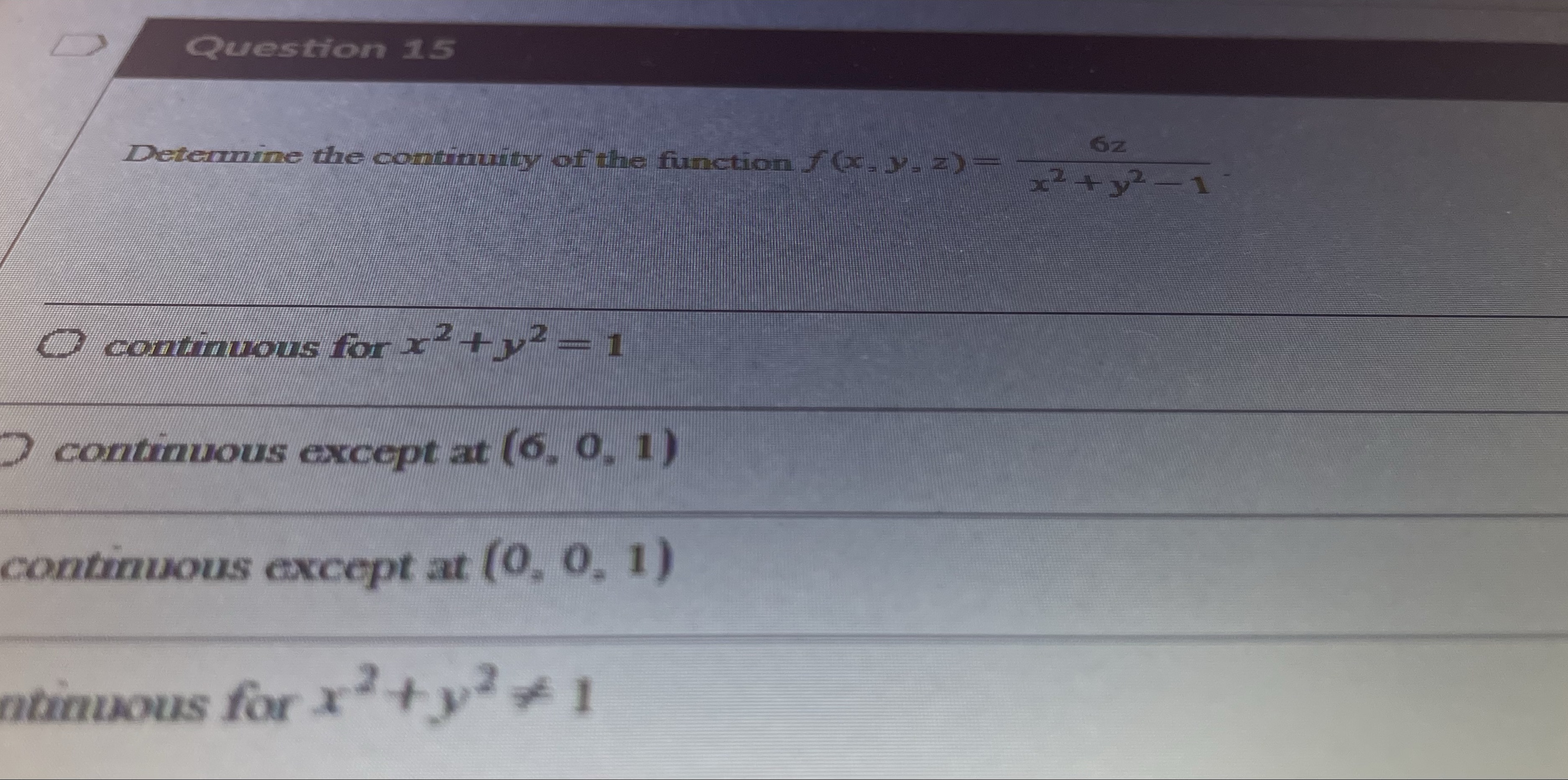  Question 15 Detennine the continuity of the function / (, .