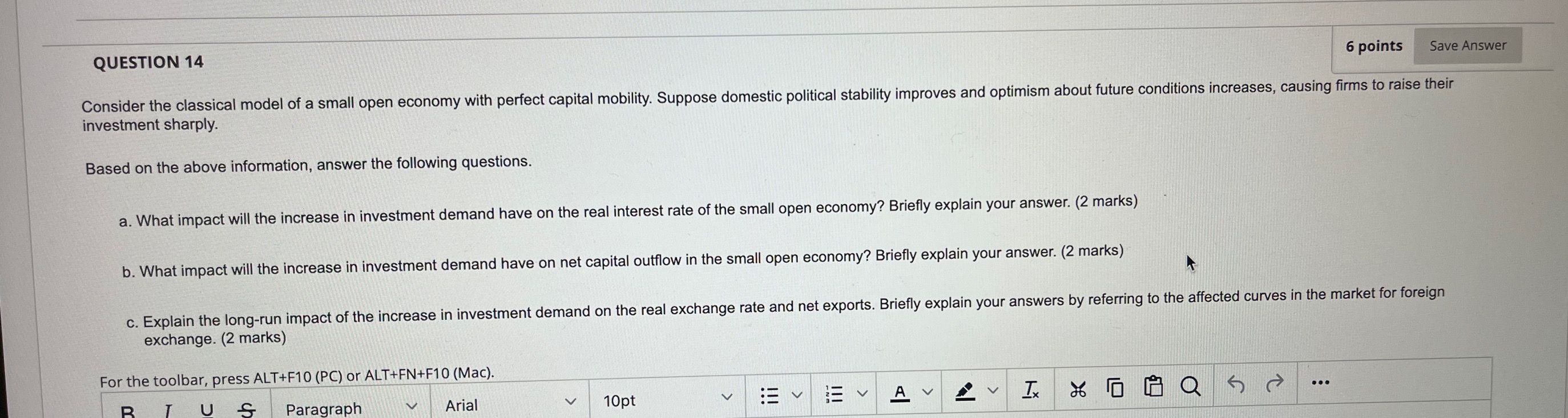 QUESTION 14 6 points Save Answer Consider the classical model of