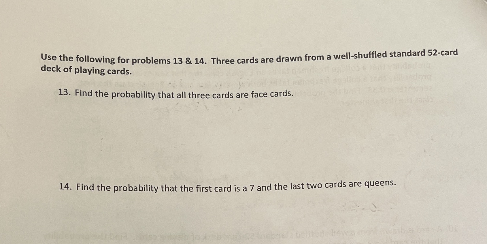  Use the following for problems 13 & 14. Three cards are
