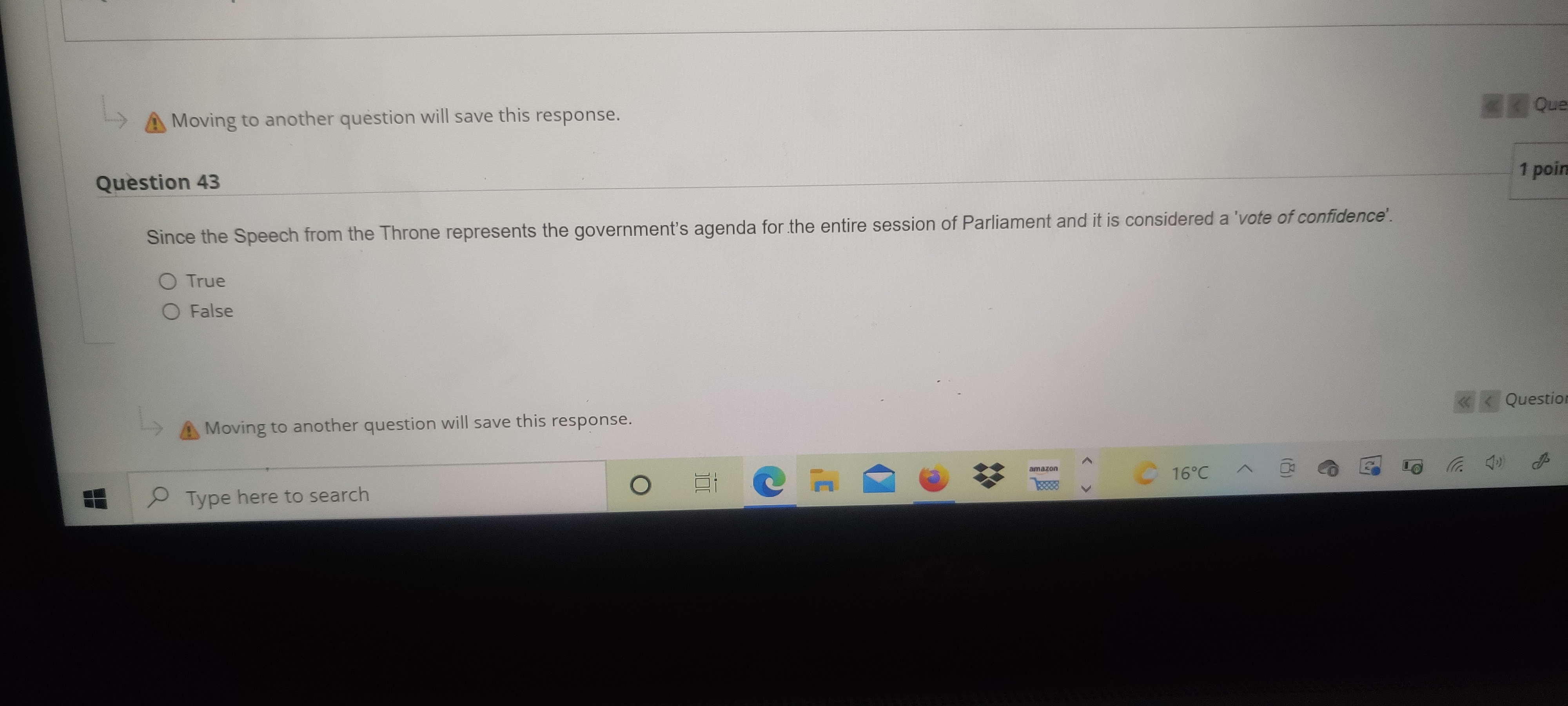 court for Canadian legal disputes is the Judicial Committee of the Privy