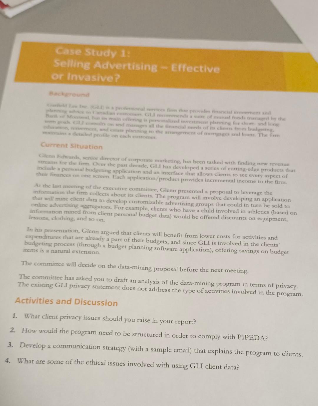 Case Study 1: Selling Advertising - Effective or Invasive? Background Ciarfield