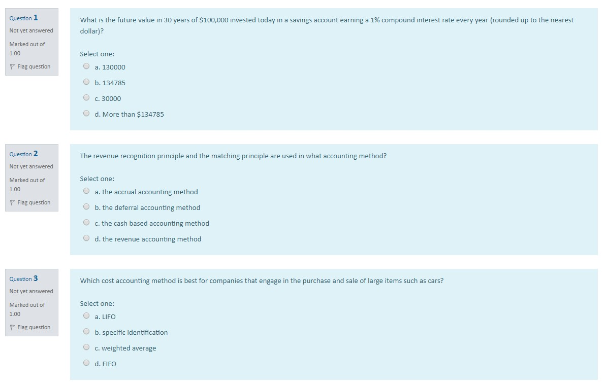  Question 1 What is the future value in 30 years of