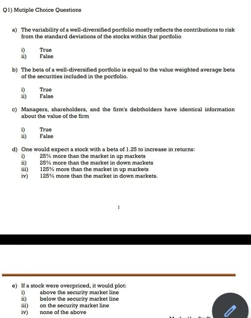  01) Mutiple Choice Questions a) The variability of a well-diversified portfolio