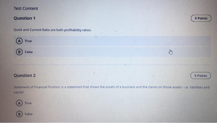  Test Content Question 1 5 Points Quick and Current Ratio are