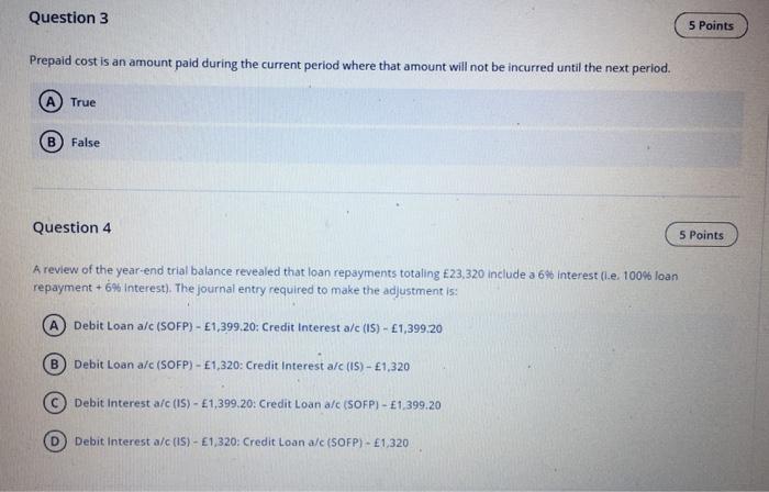 both profitability ratios. True B False Question 2 5 Points Statement of