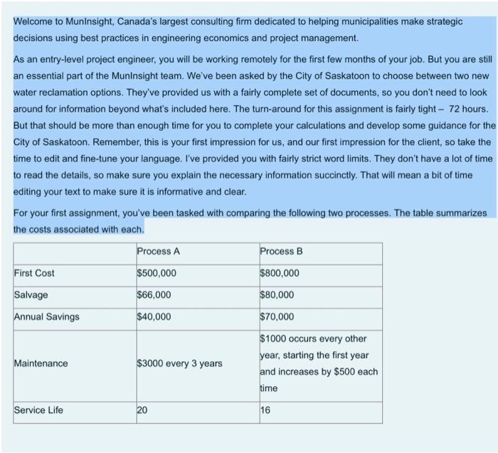  A)Enter the payback period for Process A in years B)Enter the