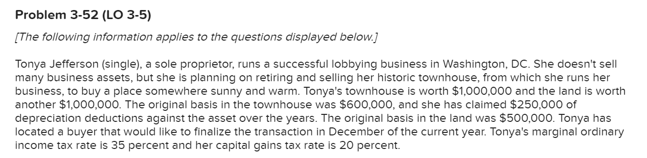  Problem 3-52 (LO 3-5) [The following information applies to the questions