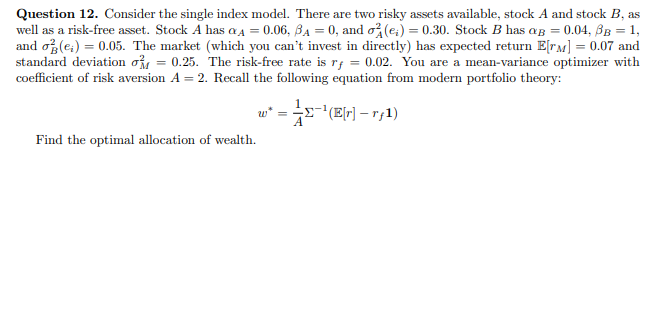 Question 12. Consider the single index model. There are two risky