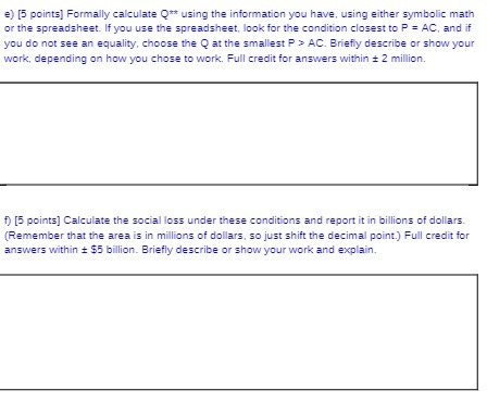  @) [5 points] Formally calculate Q** using the information you have,