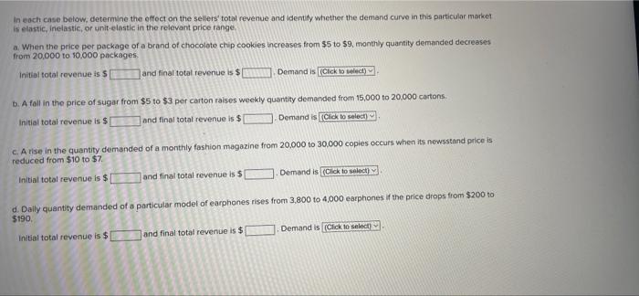 In each case below, determine the effect on the sellers' total