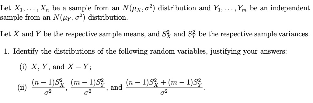  Let X1, . . . ,Xn be a sample from an
