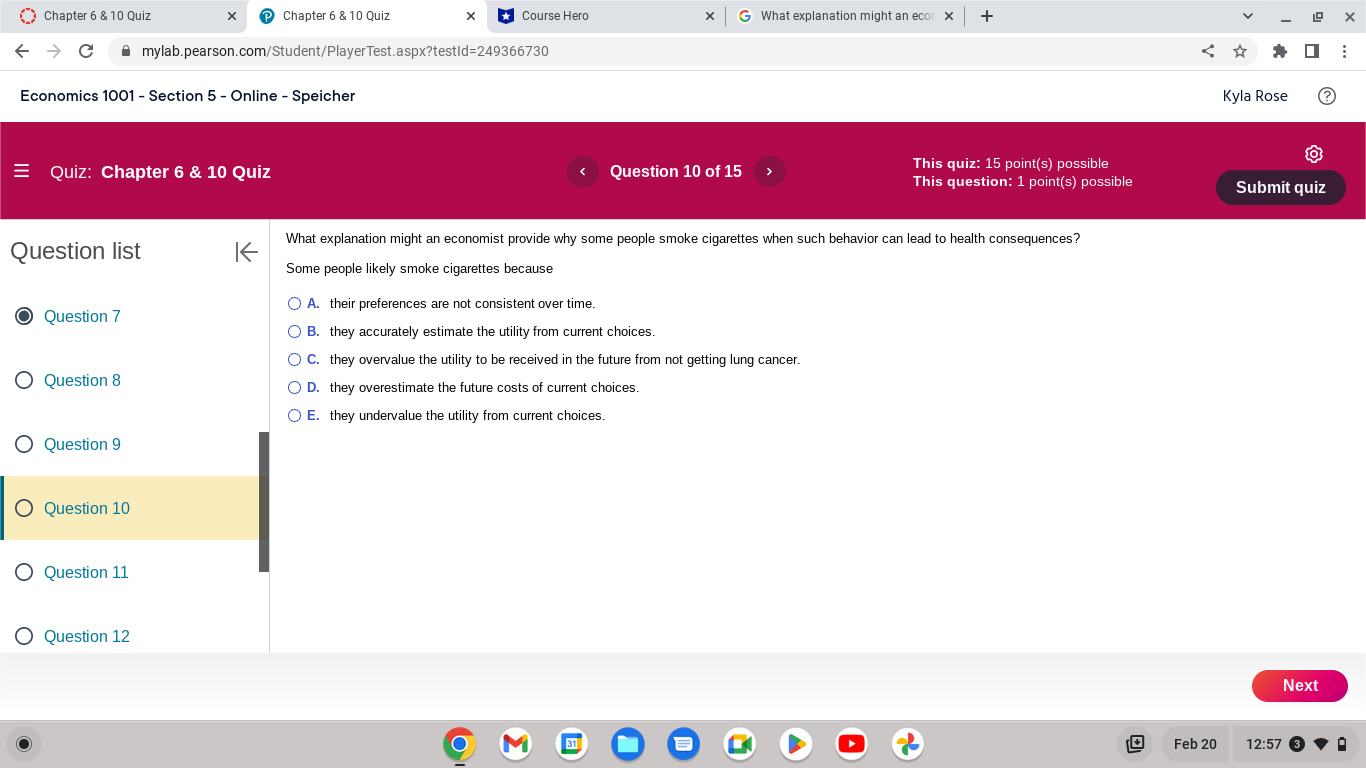  Chapter 6 & 10 Quiz X Chapter 6 & 10 Quiz