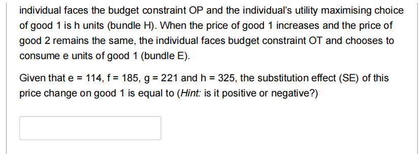 to the above graph to answer this question. Consider an individual with