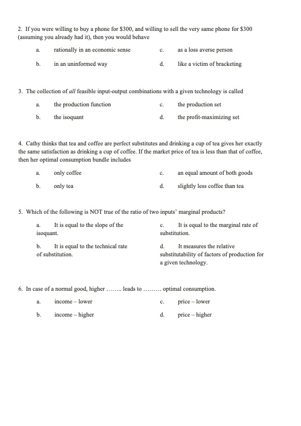 total) T F 1. Marginal product is increasing as the firm uses