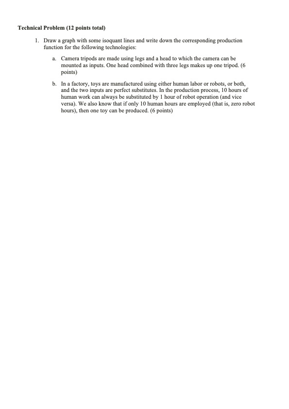 more and more of a factor of production. T F 2. Poor