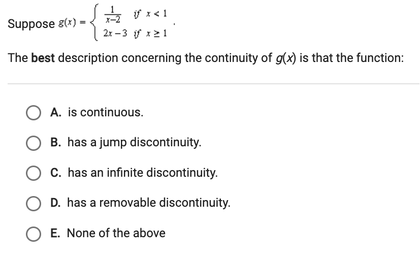 Suppose if x < 1 2x-3 if x 21 The best description