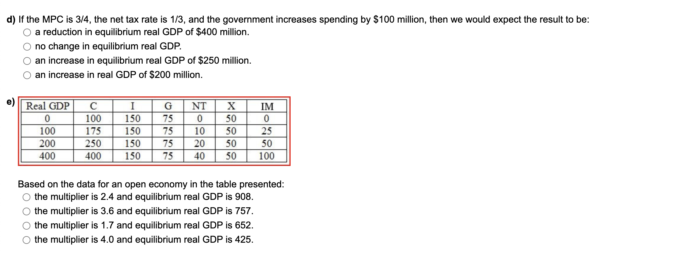 points] For all the questions below select the appropriate answer: a) The