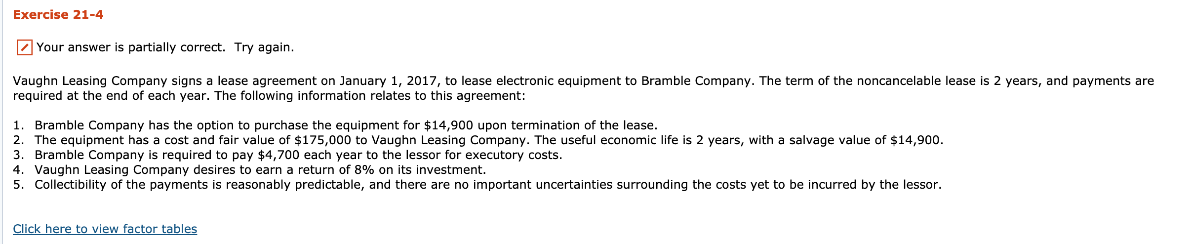 Exercise 21-4 Your answer is partially correct. Try again. Vaughn Leasing