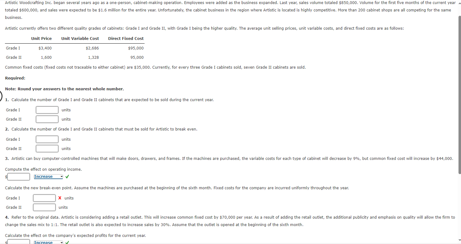  business. Common fixed costs (fixed costs not traceable to either cabinet)