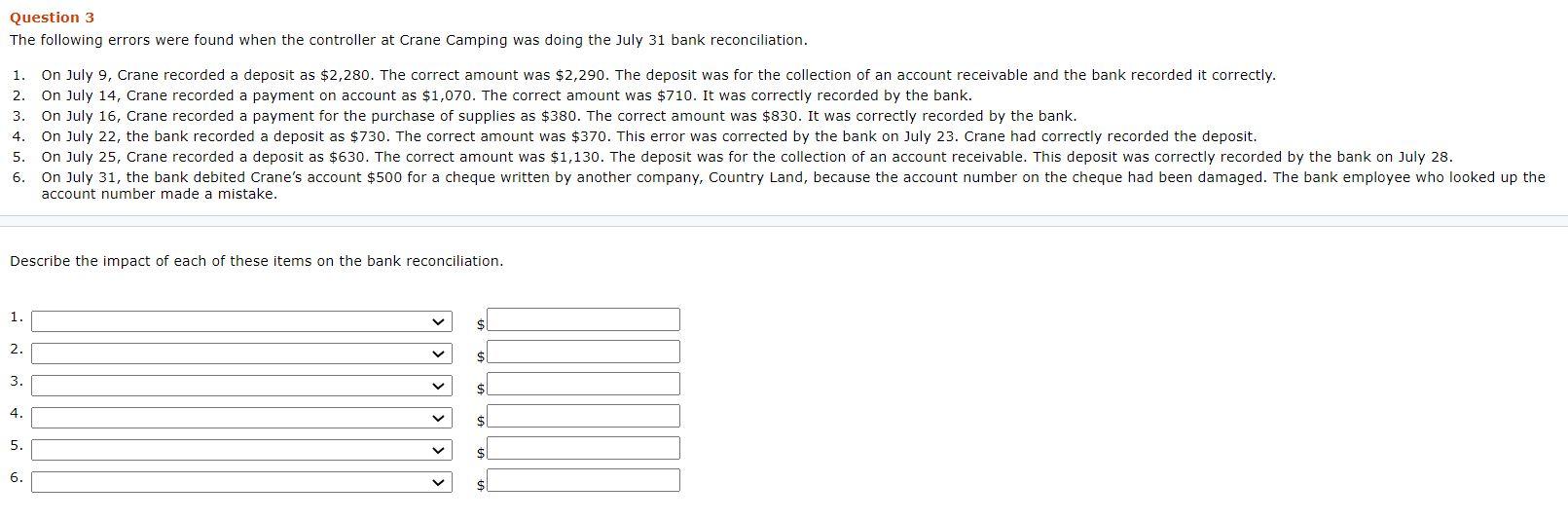  Question 3 The following errors were found when the controller at