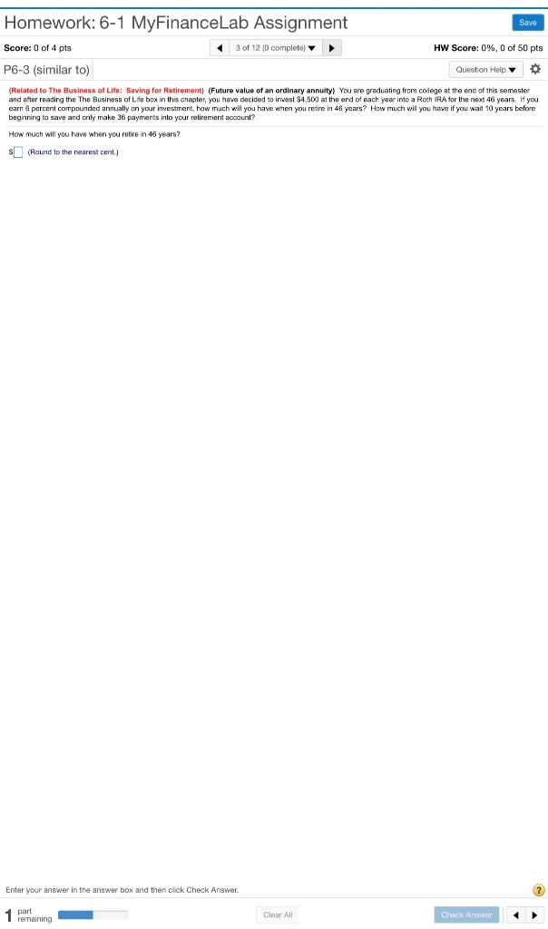 Homework: 6-1 MyFinanceLab Assignment Save Score: 0 of 4 pts 3