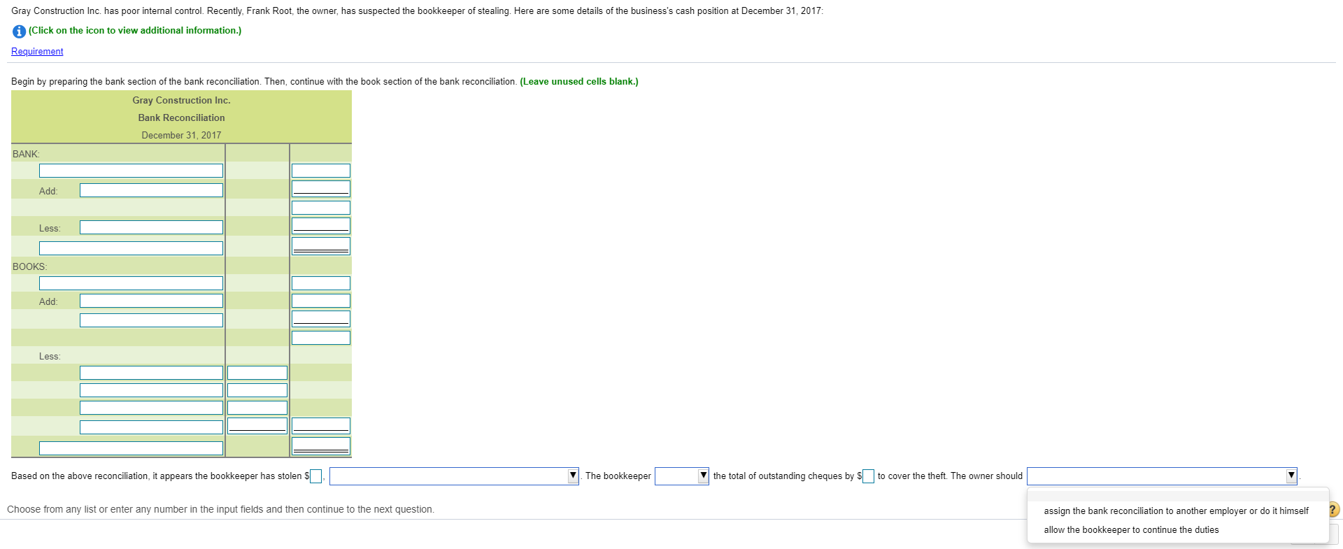 to view additional information.) Requirement Begin by preparing the bank section of