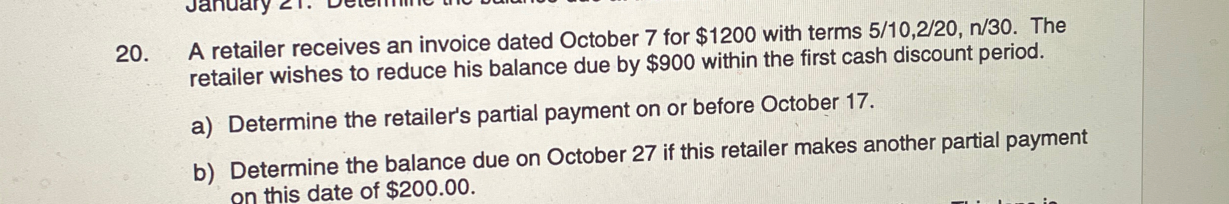  A retailer receives an invoice dated October 7 for $1200 with