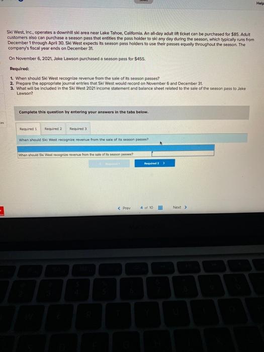  Help Ski West, Inc., operates a downhill ski area near Lake