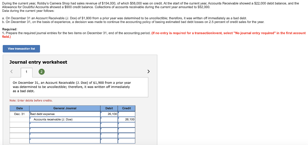 During the current year, Robby's Camera Shop had sales revenue of