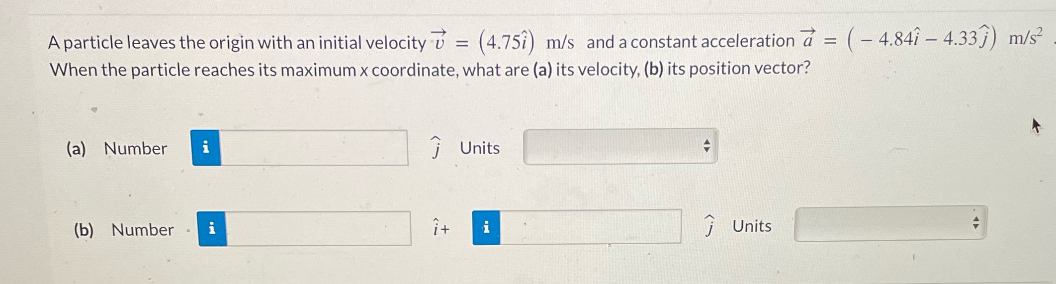  A particle leaves the origin with an initial velocity v =