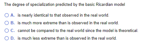  The degree of specialization predicted by the basic Ricardian model C}