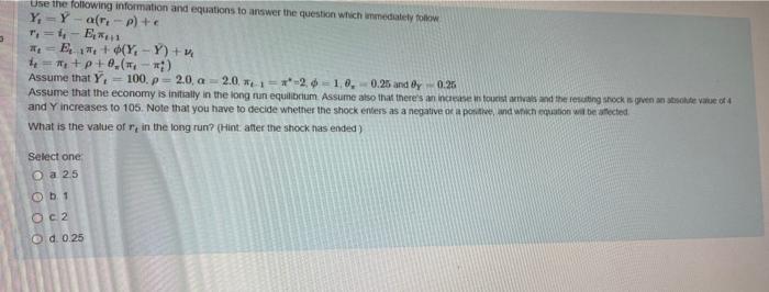 Use the following information and equations to answer the question which