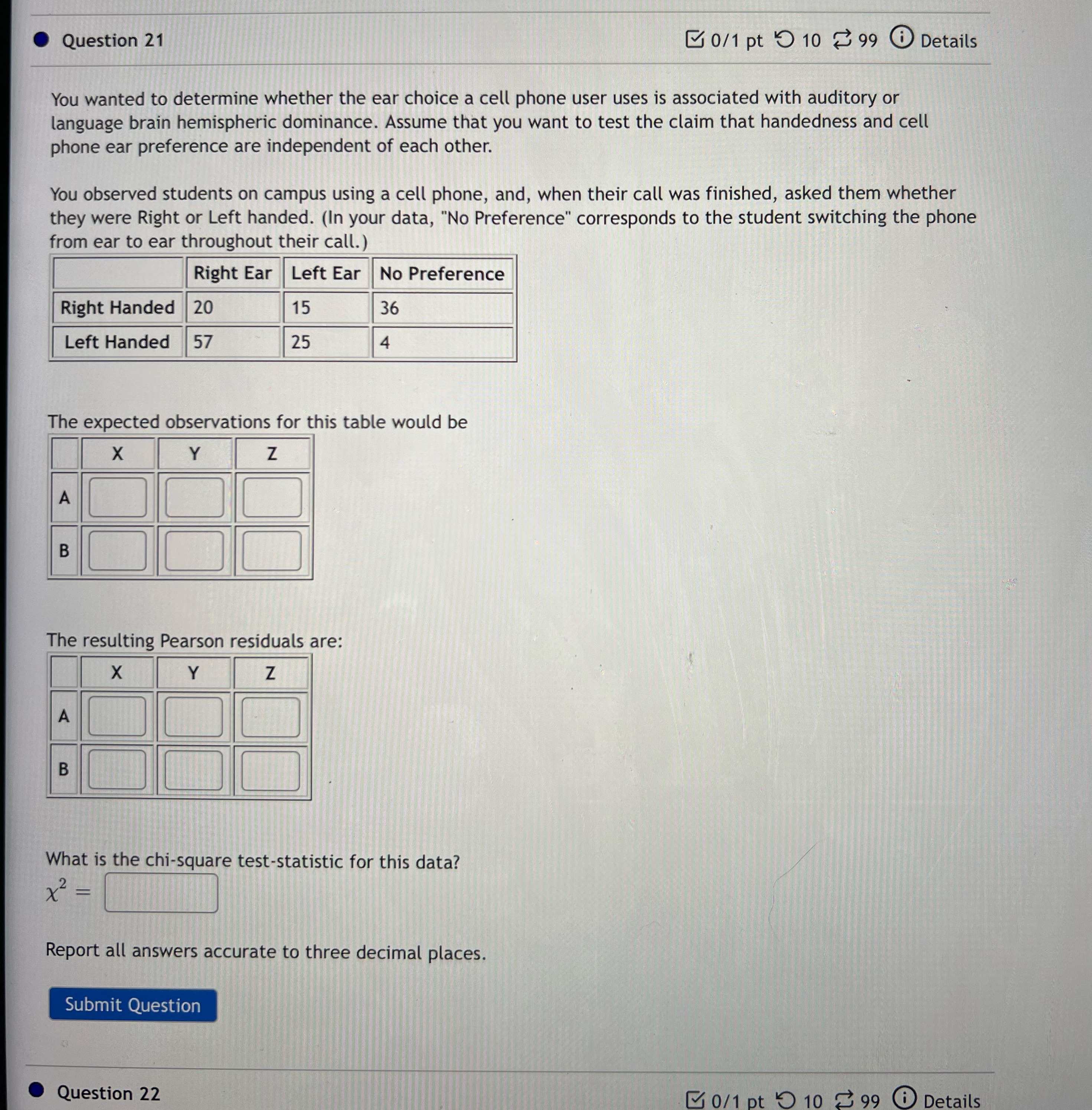 21 please Question 21 0/1 pt 9 10 99 @ Details You