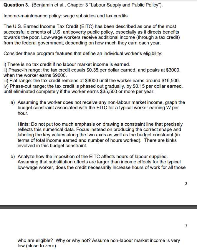 Question 3. [Benjamin et al.. Chapter 3 \"Labour Supply and Public
