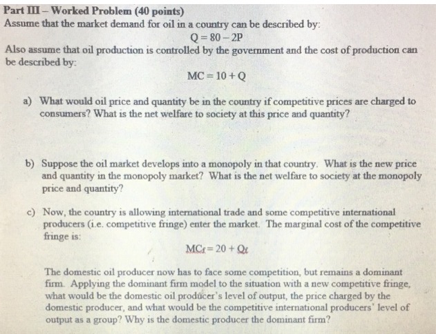 Kindly solve these questions. Part III - Worked Problem (40 points) Assume