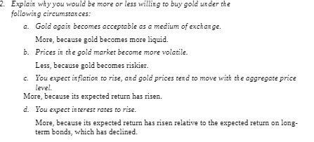  2. Explain why you would be more or less willing to