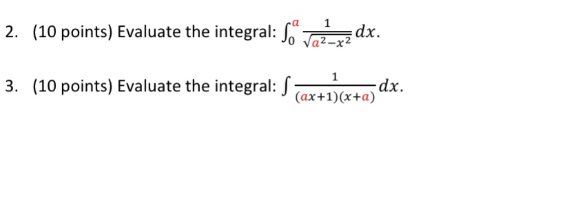 2. 3. 1 a (10 points) Evaluate the integral: f dx. 1