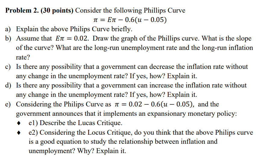 Problem 2. (30 points) Consider the following Phillips Curve 3) b)