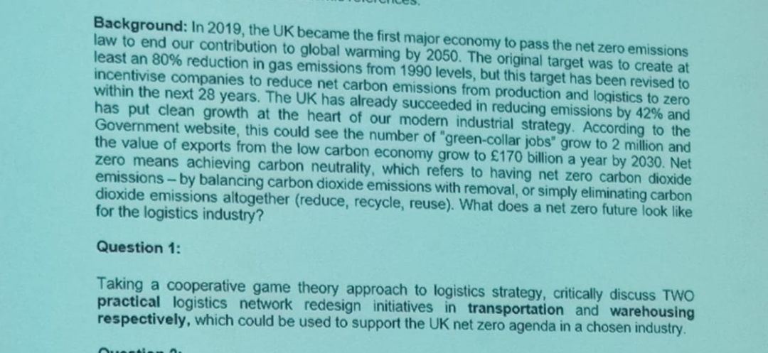 Question no 1please answer in details. Background: In 2019, the UK became