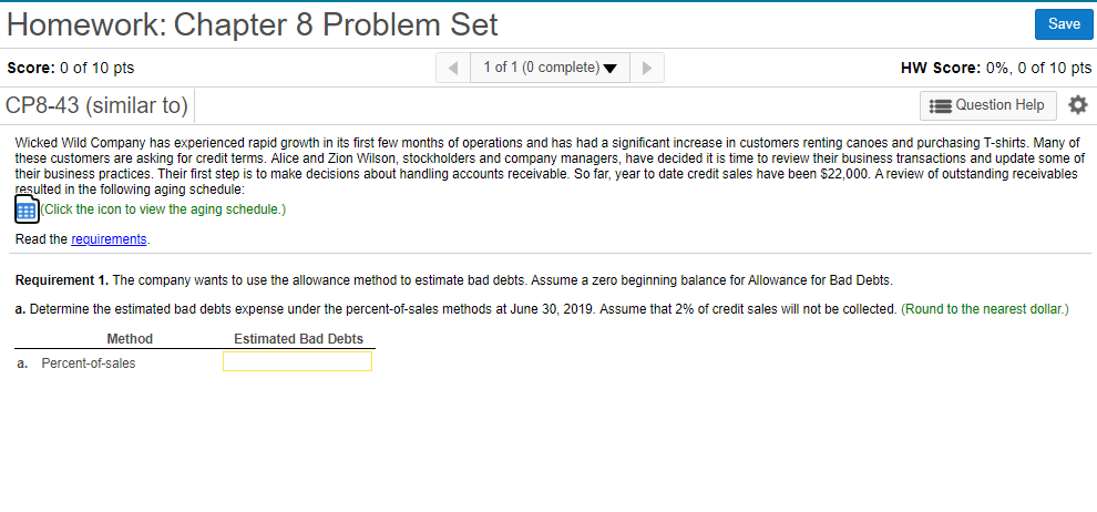  Homework: Chapter 8 Problem Set Save Score: 0 of 10 pts