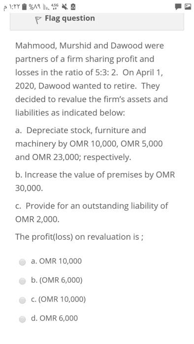  3 pYY %19. @ p Flag question Mahmood, Murshid and Dawood