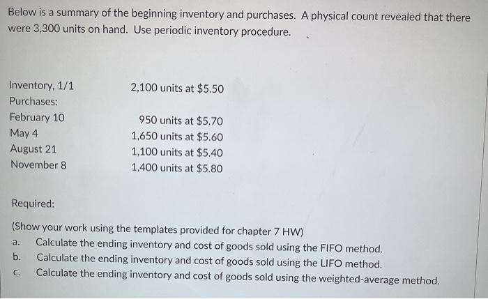  example provided Below is a summary of the beginning inventory and