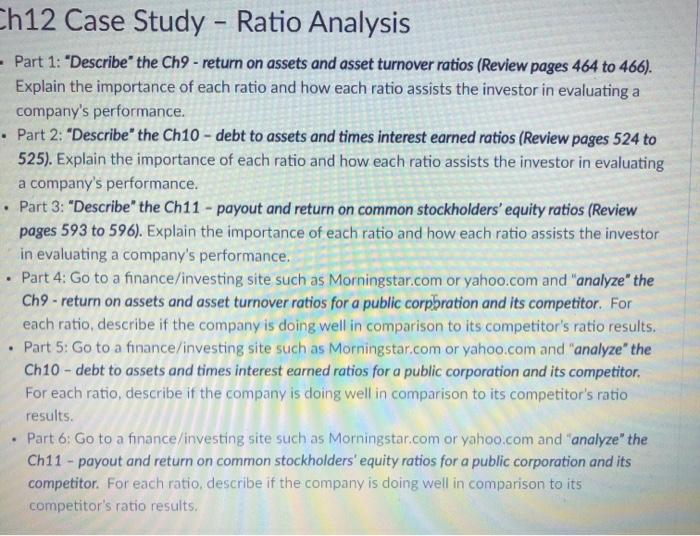  . Ch12 Case Study - Ratio Analysis - Part 1: Describe