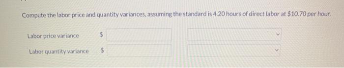Current Attempt in Progress Lewis Company's standard labor cost of producing one