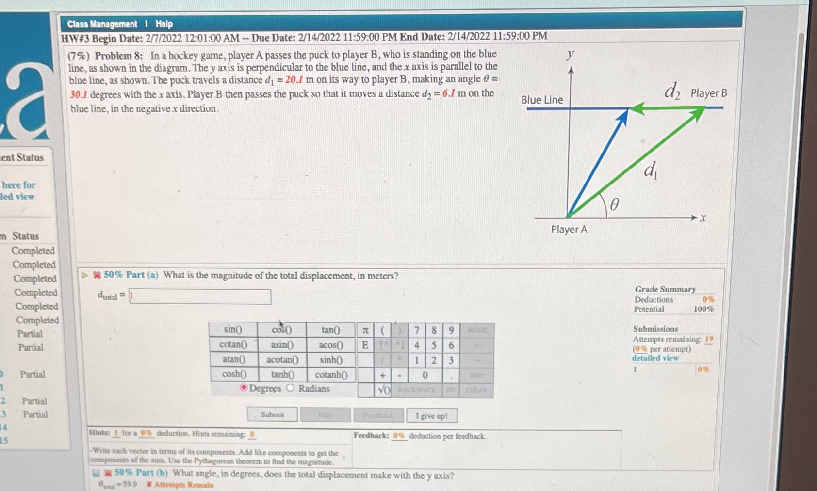 Class Management | Help HW#3 Begin Date: 2/7/2022 12:01:00 AM --
