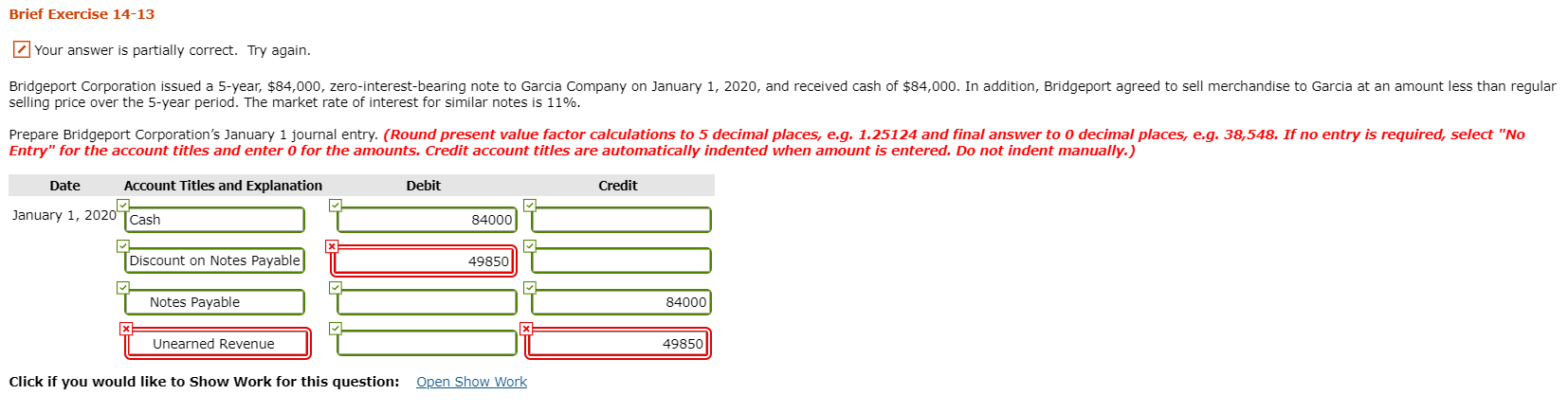 Brief Exercise 14-13 Your answer is partially correct. Try again. Bridgeport