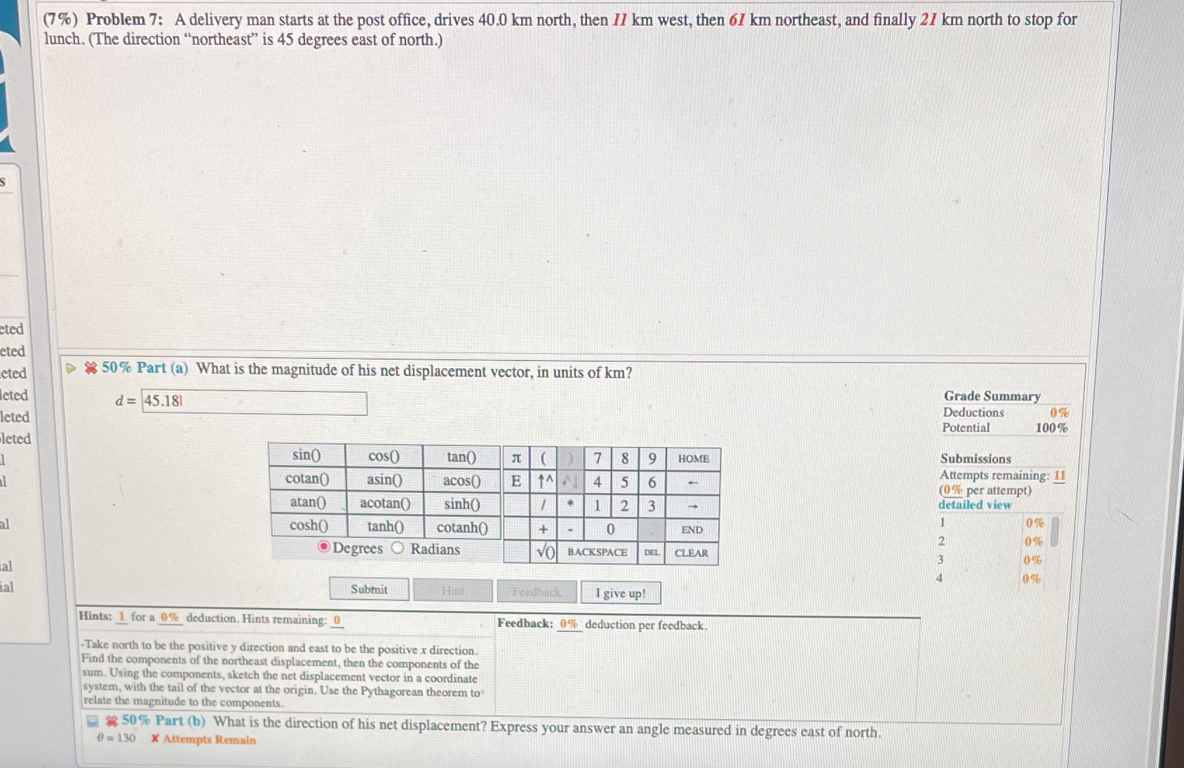  (7%) Problem 7: A delivery man starts at the post office,