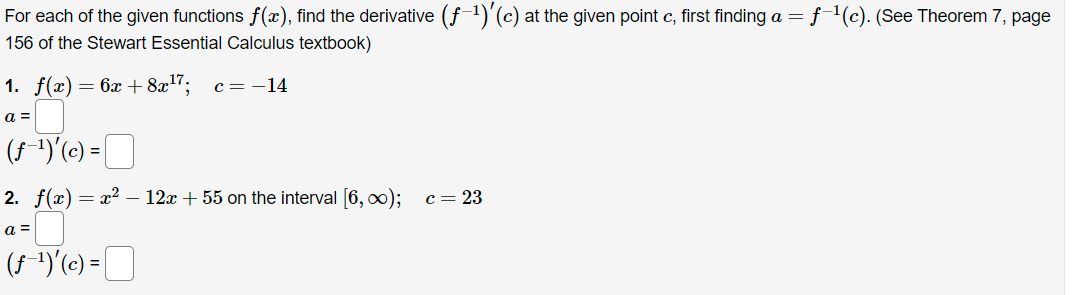 For each of the given functions f(x), find the derivative (f (c)